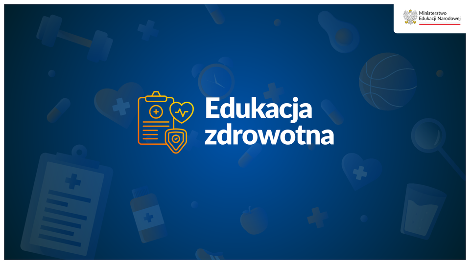Edukacja zdrowotna – podstawa programowa
